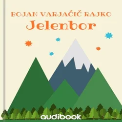 AUDIBOOK Avdio knjiga: Jelenbor