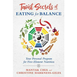 Taoist Secrets of Eating for Balance