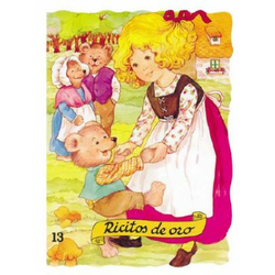 Ricitos de Oro = Goldilocks and the Three Bears