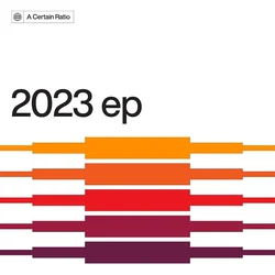 A Certain Ratio - 2023 EP (Limited Edition) (12 EP)