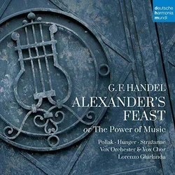 HANDEL:ALEXANDERS FEAST OR THE POWER OF MUSIC 2CD