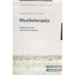 Muzikoterapija - Umjetnost glazbe kroz umijeće liječenja