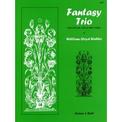 WEBBER W.L.:FANTASY TRIO VIOLIN,CELLO & PIANO