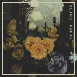 Slumb Party - Slumb Party (7 EP)