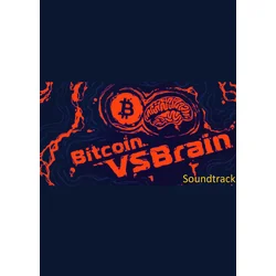 Bitcoin VS Brain - Soundtrack (DLC) (PC) Steam Key GLOBAL