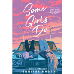 Some Girls Do