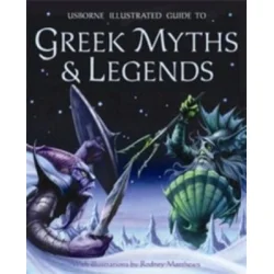 Illustrated Guide to Greek Myths and Legends