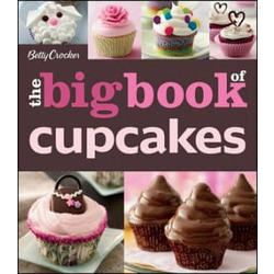 Betty Crocker The Big Book of Cupcakes