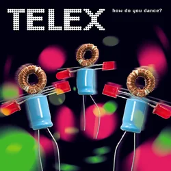 Telex - How Do You Dance? (Remastered) (LP)