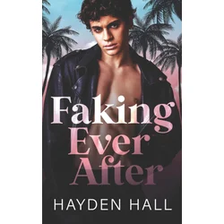 Faking Ever After