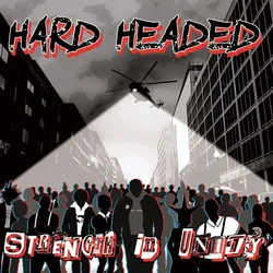Hard Headed - Strength In Unity (LP)