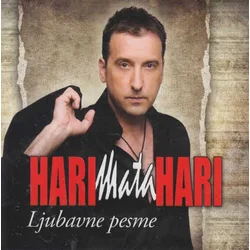 Hari Mata Hari - Ljubavne Pesme