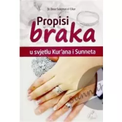 Propisi braka u svjetlu Kurana i sunneta
