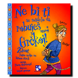 Ne bi ti se svidelo da robuješ u Grčkoj
