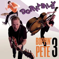 Boppin Pete 3 - Dorkabilly (LP)