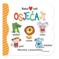 Beba voli: Osjećaji