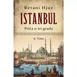 Istanbul: priča o tri grada – II tom