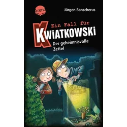 Ein Fall für Kwiatkowski (34). Der geheimnisvolle Zettel
