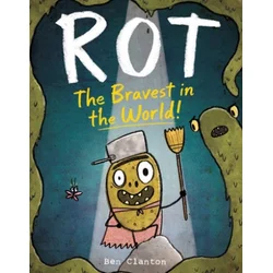 Rot, the Bravest in the World!