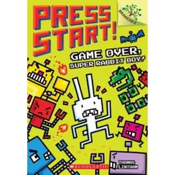 Game Over, Super Rabbit Boy! A Branches Book (Press Start! #1)