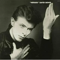 DAVID BOWIE - HEROES