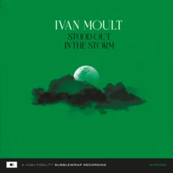 Ivan Moult - Stood Out in the Storm (LP)