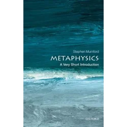 Metaphysics: A Very Short Introduction