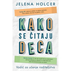 Kako se čitaju deca - Jelena Holcer ( 10971 )