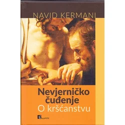Nevjerničko čuđenje - O kršćanstvu
