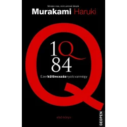 1Q84 1. - Ezerkülöncszáznyolcvannégy