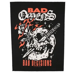 Velika našitek BAD OMENS - BAD DECISIONS - RAZAMATAZ - BP1338