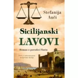 Sicilijanski lavovi - Roman o porodici Florio