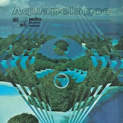 Pak Yan Lau & Vica Pacheco - Aquapelagos, Vol. 3 Pacifico (LP)