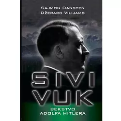 Sivi vuk – Bekstvo Adolfa Hitlera, Sajmon Dansten i Džerard Vilijams