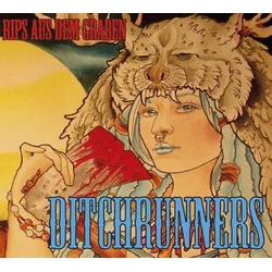 Ditchrunners - Rips Aus Dem Graben (LP + CD)