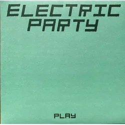 Electric Party - Play (LP)