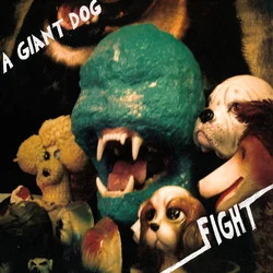 A Giant Dog - Fight (Reissue) (Green Coloured) (LP)