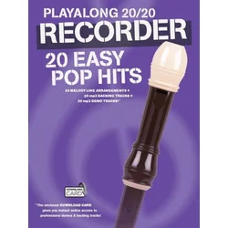 PLAYALONG 20/20 RECORDER 20 EASY POP HITS+DOWNLOAD CARD