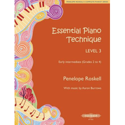 ROSKELL:ESSENTIAL PIANO TECHNIQUE LEVEL 3 (GRADES 2-4)