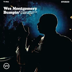 Wes Montgomery - Bumpin’ (Remastered) (LP)
