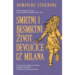 Smrtni i besmrtni život devojčice iz Milana