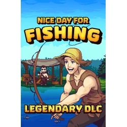 Nice Day For Fishing - Legendary DLC (DLC) (Windows/Xbox Series X|S) XBOX LIVE Key EUROPE