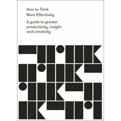How to Think More Effectively
