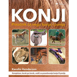 Konji-priručnik za negu konja i ponija
