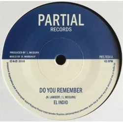 El Indio & Partial Crew - Do You Remember/Royal Legacy Dub (LP)