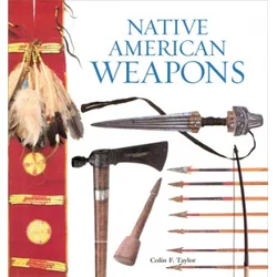 Native American Weapons