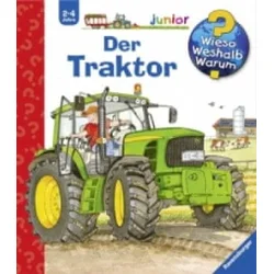 Wieso? Weshalb? Warum? junior, Band 34: Der Traktor