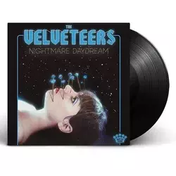 The Velveteers - Nightmare Daydream (LP)