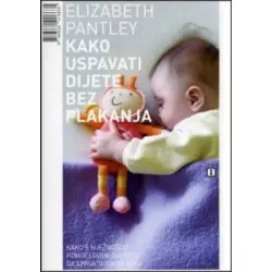 Kako uspavati dijete bez plakanja