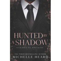 Hunted By A Shadow